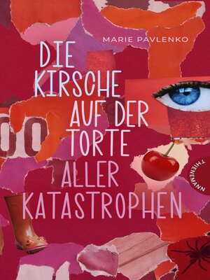 cover image of Die Kirsche auf der Torte aller Katastrophen